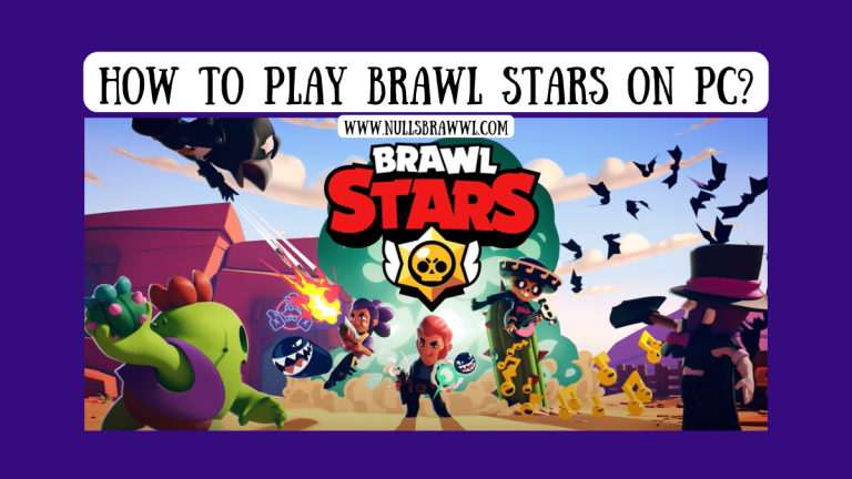 Brawl Stars on PC
